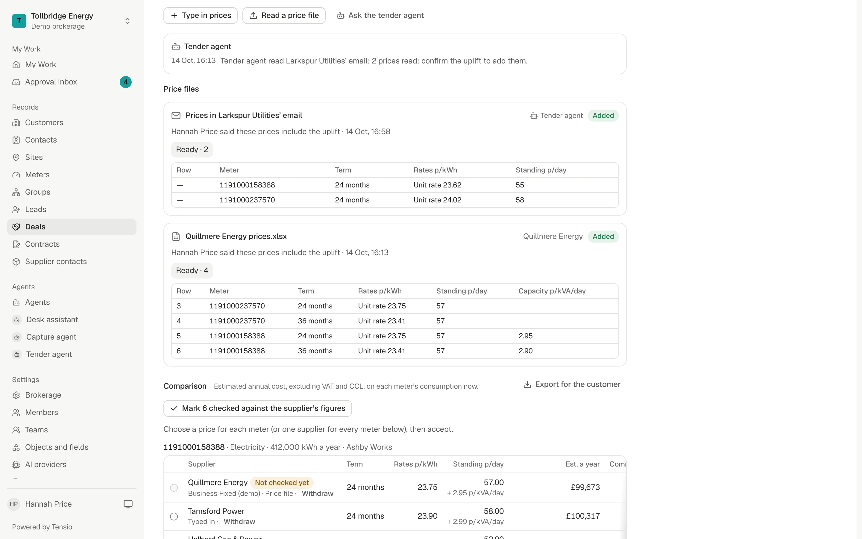 Price files on the deal: two prices the tender agent read from Larkspur Utilities’ email, and four from Quillmere Energy’s spreadsheet, each confirmed and added.